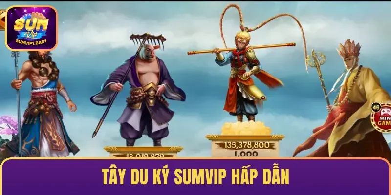 Tây Du Ký Sumvip